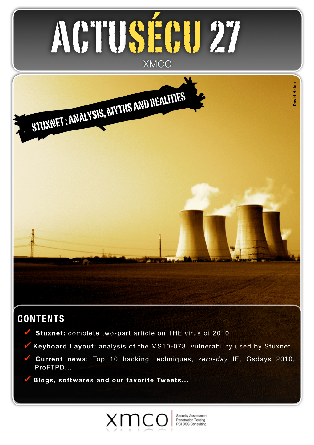 Stuxnet : Analysis, Myths and Realities