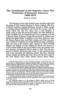 The Constitution in the Supreme Court: the Protection of Economic Interests, 1889-1910 David P