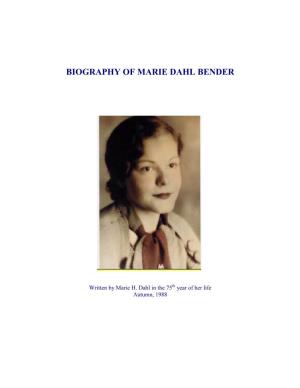 Biography of Marie Dahl Bender