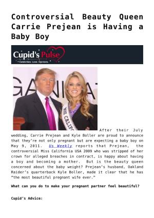 Controversial Beauty Queen Carrie Prejean Is Having a Baby Boy,Carrie Prejean Weds Raiders Quarterback