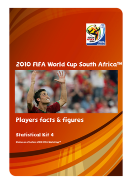 2010 FIFA World Cup South Africa™ Players Facts & Figures