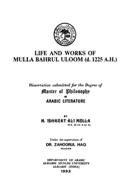 LIFE and WORKS of MULLA BAHRUL ULOOM (D. 1225 A.H.)