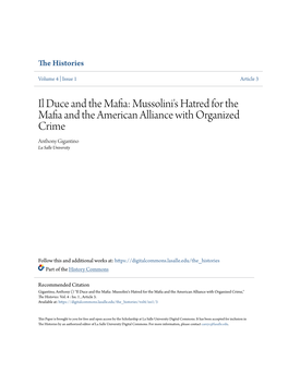 Il Duce and the Mafia: Mussolini's Hatred for the Mafia and the American Alliance with Organized Crime Anthony Gigantino La Salle University