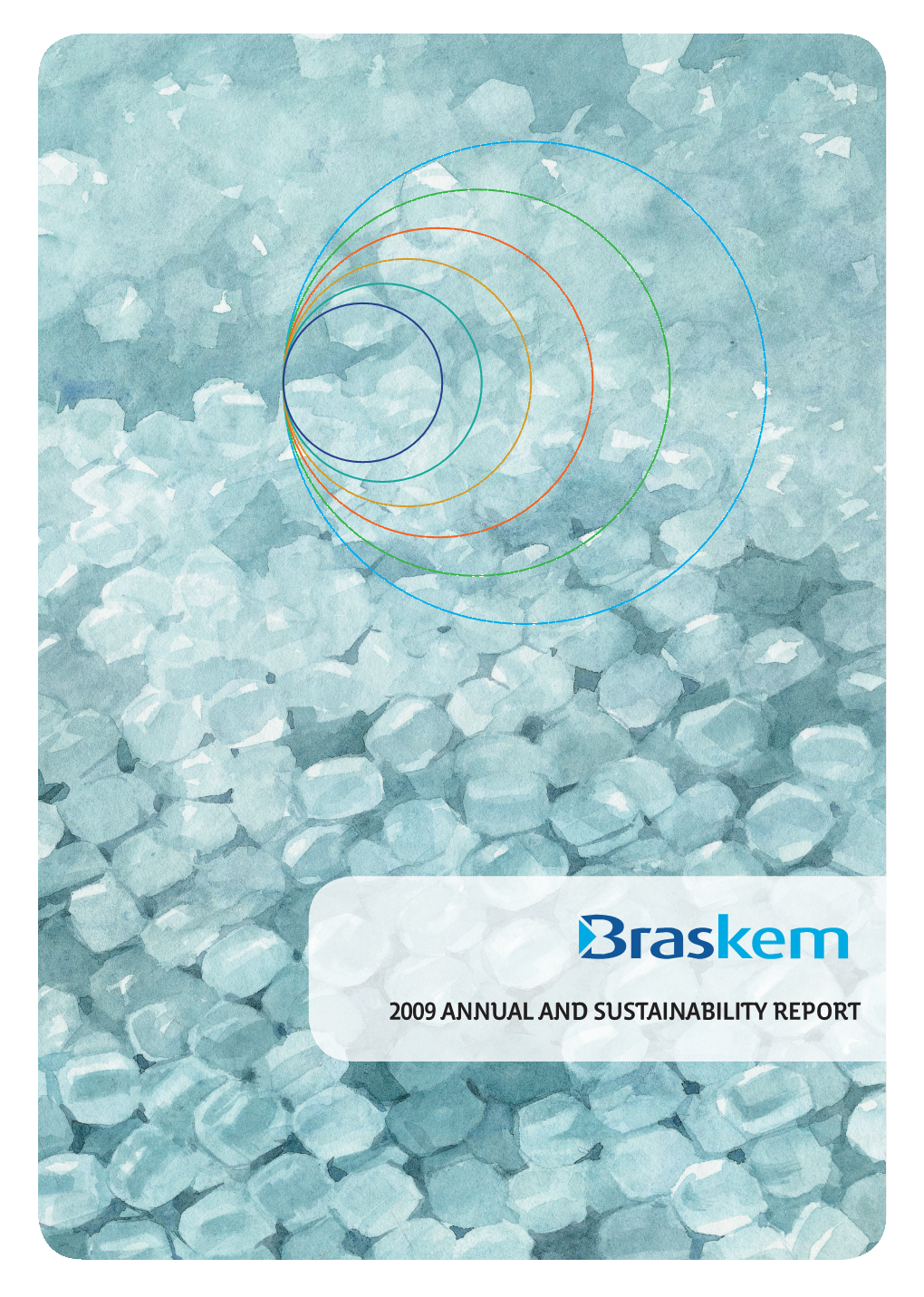 2009 Annual and Sustainability Report