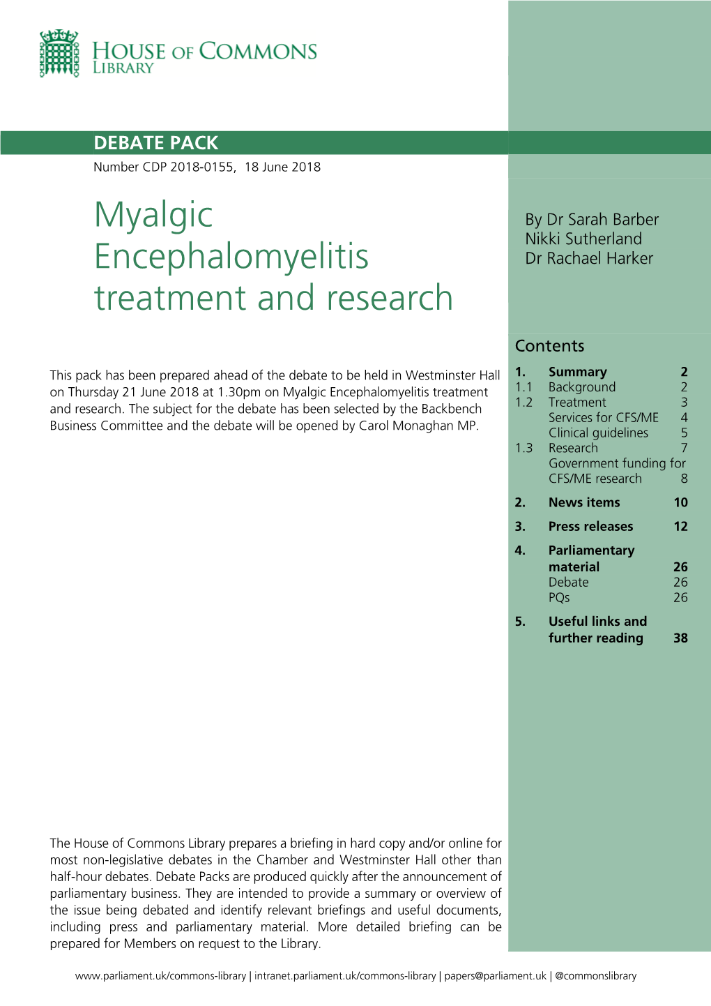 Myalgic Encephalomyelitis Treatment and Research