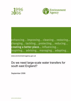Do We Need Large-Scale Water Transfers to South-East England?