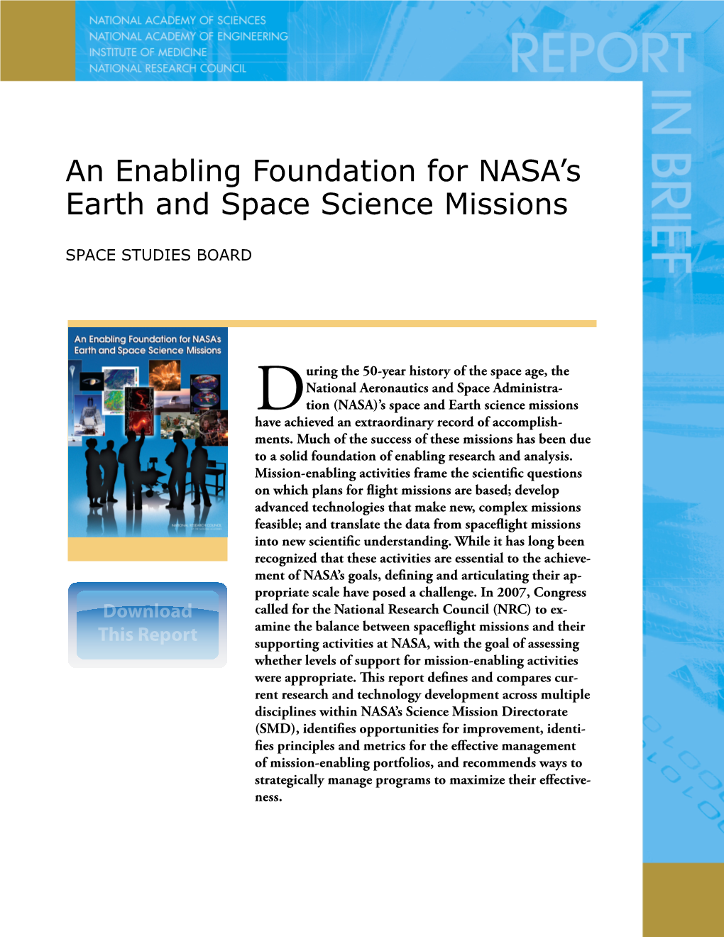 An Enabling Foundation for NASA's Earth and Space Science Missions