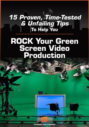 ROCK Your Green Screen Video Production