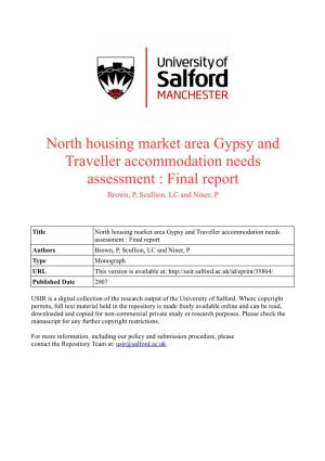 North Housing Market Area Gypsy and Traveller Accommodation Needs Assessment : Final Report Brown, P, Scullion, LC and Niner, P