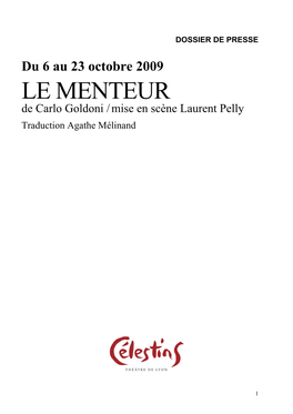 LE MENTEUR De Carlo Goldoni / Mise En Scène Laurent Pelly