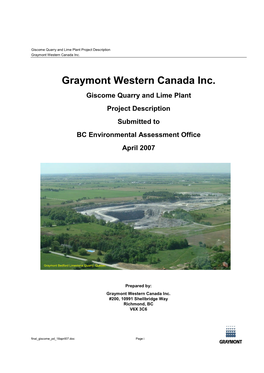 Giscome Quarry and Lime Plant | Project Description | Graymont Western Canada Inc