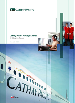 Cathay Pacific Airways Limited 2011 Interim Report