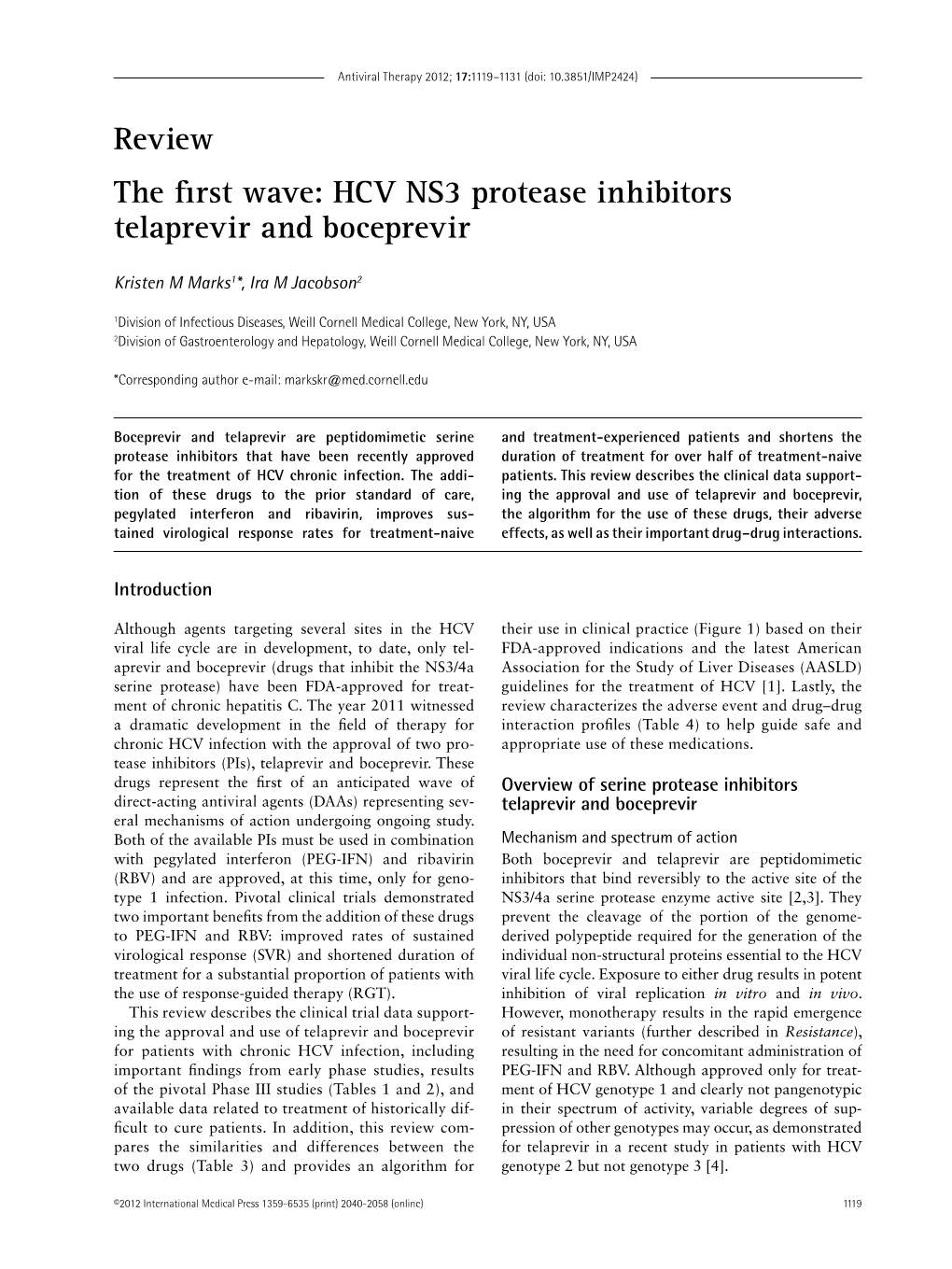 HCV NS3 Protease Inhibitors Telaprevir and Boceprevir