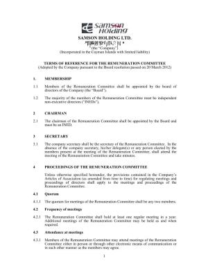 REMUNERATION COMMITTEE (Adopted by the Company Pursuant to the Board Resolution Passed on 20 March 2012)