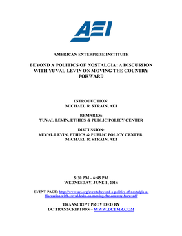 Beyond a Politics of Nostalgia: a Discussion with Yuval Levin on Moving the Country Forward