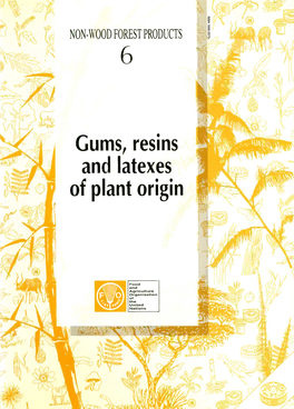 Gums, Resins and Latexes of Plant Origin