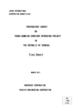 Preparatory Survey on Trans-Gambian Corridor Upgrading Project in the Republic of Senegal