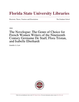 The Novelogue: the Genre of Choice for French Women Writers of the Nineteenth Century Germaine De Staël, Flora Tristan, and Isabelle Eberhardt Jennifer A