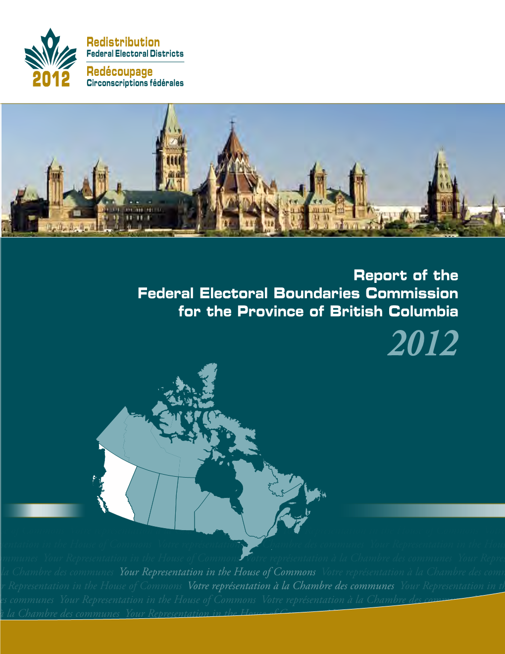 Report of the Federal Electoral Boundaries Commission for the Province of British Columbia 2012