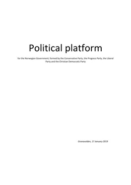 Political Platform for the Norwegian Government, Formed by the Conservative Party, the Progress Party, the Liberal Party and the Christian Democratic Party