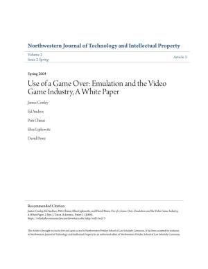 Use of a Game Over: Emulation and the Video Game Industry, a White Paper James Conley
