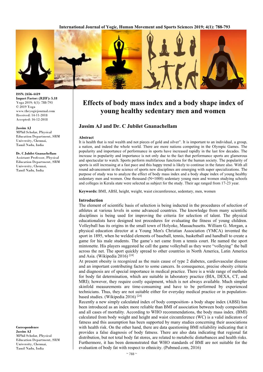 Effects of Body Mass Index and a Body Shape Index of Young Healthy