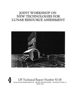Joint Workshop on New Technologies for Lunar Resource Assessment