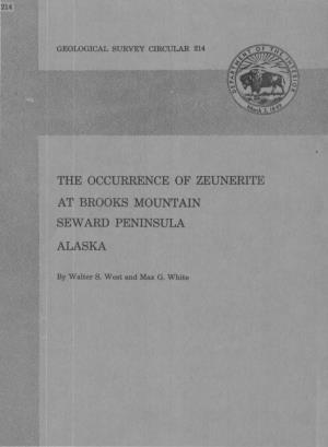 The Occurrence of Zeunerite at Brooks Mountain Seward Peninsula Alaska