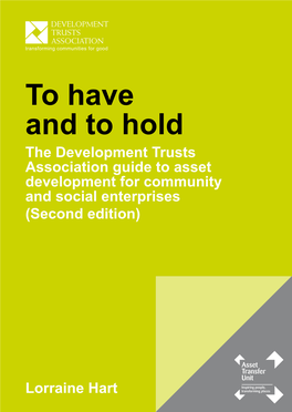 To Have and to Hold: Asset Development for Community And