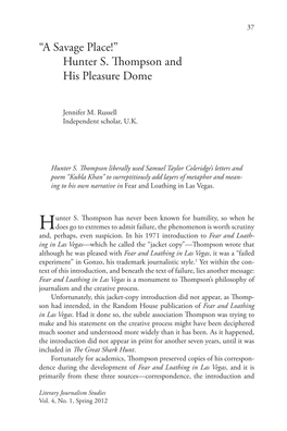 “A Savage Place!” Hunter S. Thompson and His Pleasure Dome