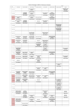 THE 9Th THEATRE OLYMPICS -Performance Schedule- TOGA KUROBE Mo