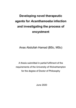 Developing Novel Therapeutic Agents for Acanthamoeba Infection and Investigating the Process of Encystment