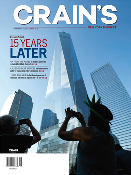 15 YEARS LATER up from the ASHES an Insider’S Guide to the Revitalized World Trade Center Site P