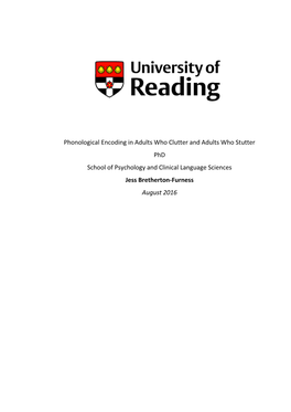 Phonological Encoding in Adults Who Clutter and Adults Who Stutter Phd