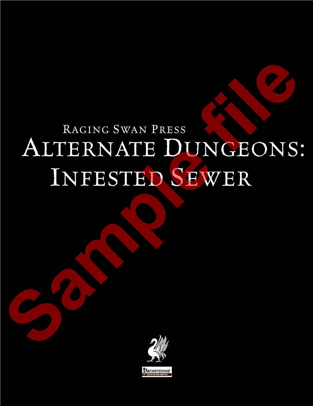 Alternate Dungeons: Infested Sewer