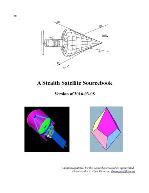 A Stealth Satellite Sourcebook