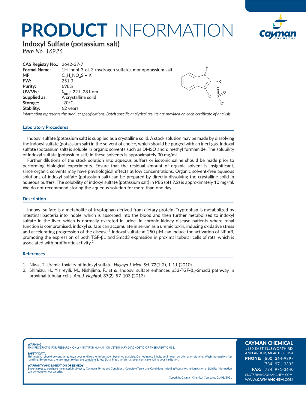 PRODUCT INFORMATION Indoxyl Sulfate (Potassium Salt) Item No