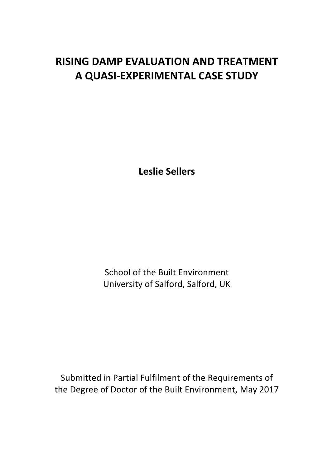 Rising Damp Evaluation and Treatment a Quasi-Experimental Case Study