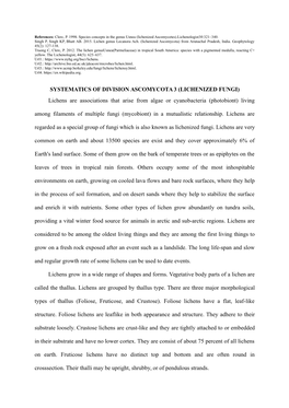 SYSTEMATICS of DIVISION ASCOMYCOTA 3 (LICHENIZED FUNGI) Lichens Are Associations That Arise from Algae Or Cyanobacteria (Photobi