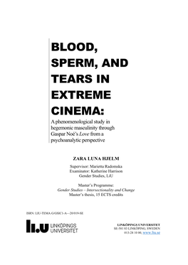 BLOOD, SPERM, and TEARS in EXTREME CINEMA: a Phenomenological Study in Hegemonic Masculinity Through Gaspar Noé’S Love from a Psychoanalytic Perspective