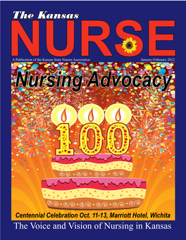 NURSEA Publication of the Kansas State Nurses Association January-February 2012 Nursing Advocacy