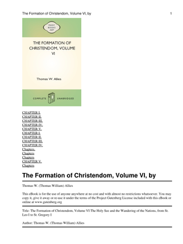 The Formation of Christendom, Volume VI, by 1