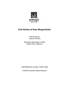 Oral History of Gary Morgenthaler