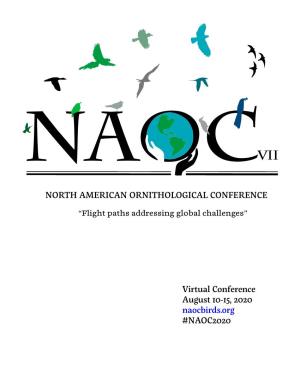 Virtual Conference August 10-15, 2020 Naocbirds.Org #NAOC2020 Join Our Round Table Discussion Wednesday at 4:00 P.M