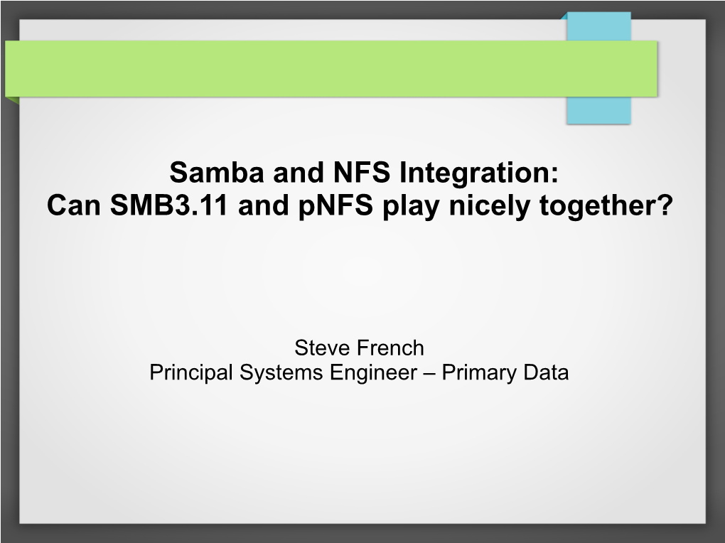 Samba and NFS Integration: Can SMB3.11 and Pnfs Play Nicely Together?