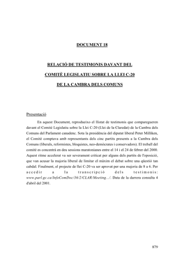 DOCUMENT 18 RELACIÓ DE TESTIMONIS DAVANT DEL COMITÈ LEGISLATIU SOBRE LA LLEI C-20 DE LA CAMBRA DELS COMUNS Presentació