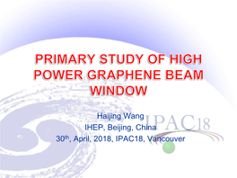 Primary Study of High-Power Graphene Beam Window