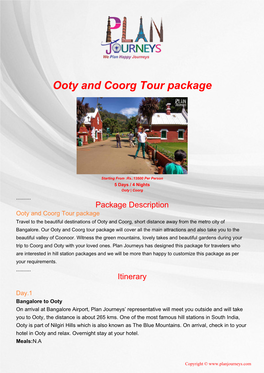 Ooty and Coorg Tour Package