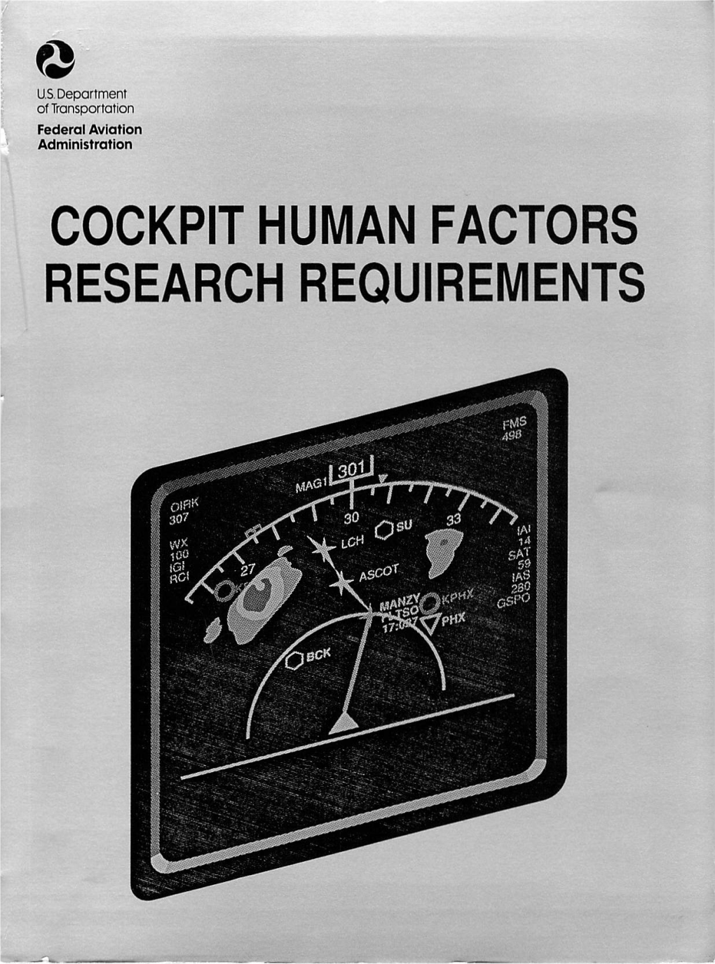 Cockpit Human Factors Research Requirements