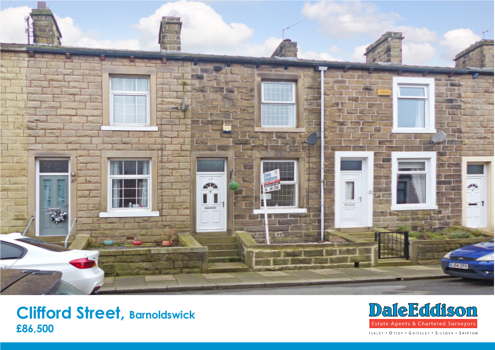 Clifford Street, Barnoldswick £86,500 19 Clifford Street Barnoldswick BB18 6AG